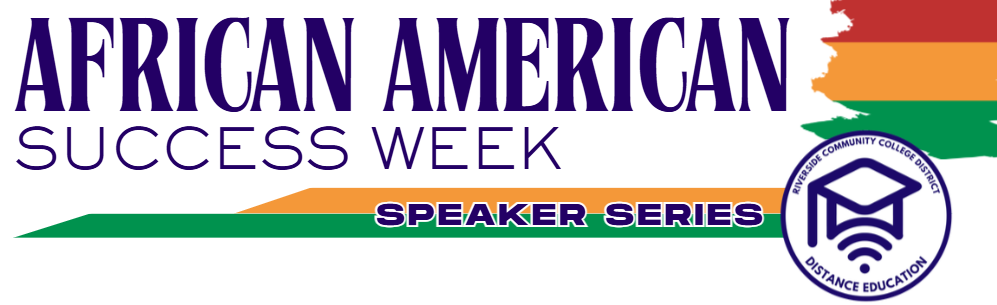 African American Success Week - Speaker Series
