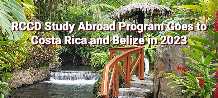 RCCD Study Abroad Program Goes to Costa Rica and Belize in 2023